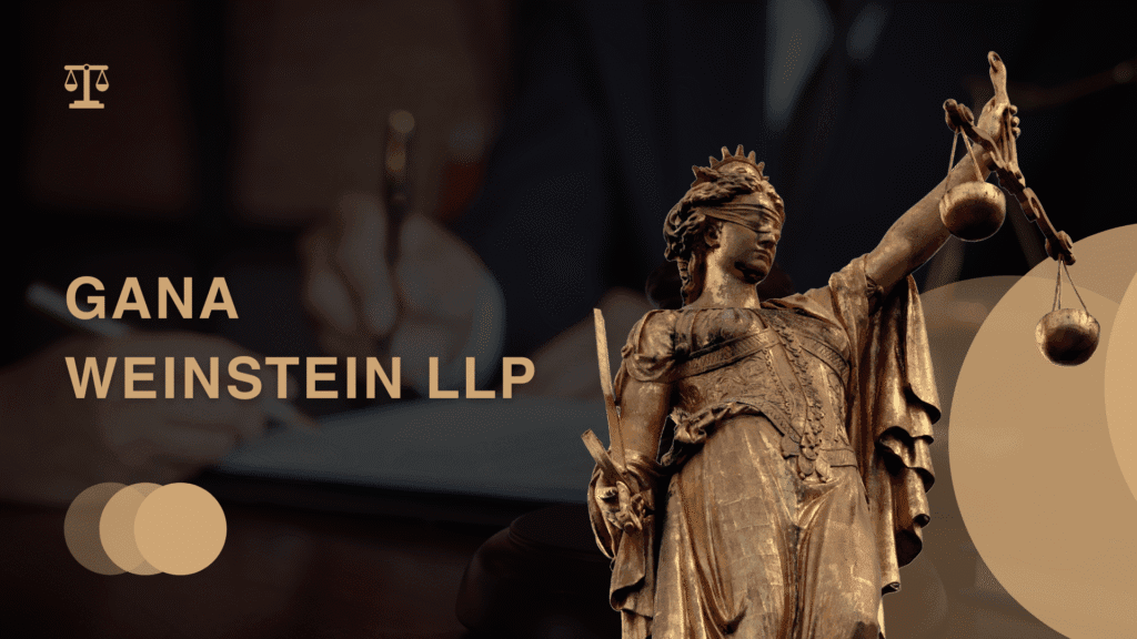 Gana Weinstein LLP Review-Business Law Firm in NYC |Pros And Cons 1 Gana Weinstein LLP Review-Business Law Firm in NYC
