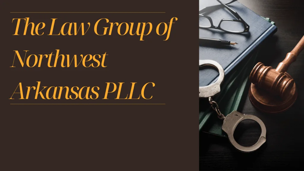 The Law Group of Northwest Arkansas PLLC Review- Pros And Cons