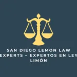San Diego Lemon Law Experts Review- Attorney |Pros And Cons
