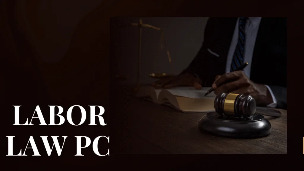 Labor Law PC Review-Law Firm Pros And Cons 1 Labor Law PC Review-Law Firm |Pros And Cons
