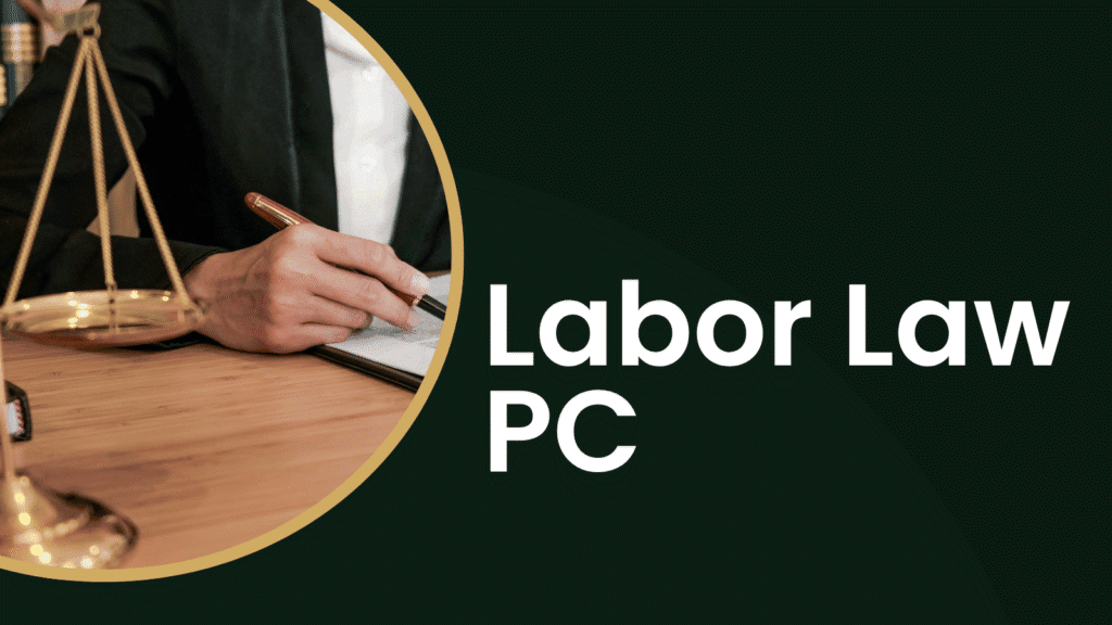 Labor Law PC Review-Law Firm Pros And Cons 1 Labor Law PC Review- Law Firm |Pros And Cons