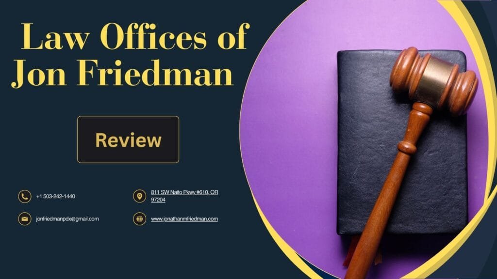 Personal Injury Settlement Attorney-Law Offices of Jon Friedman Review