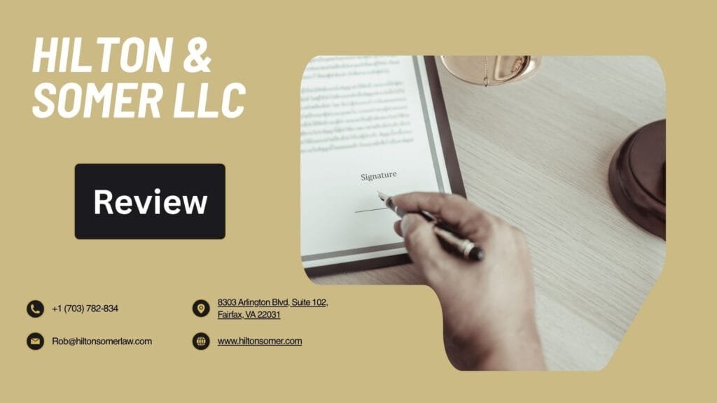 Hilton & Somer LLC Review