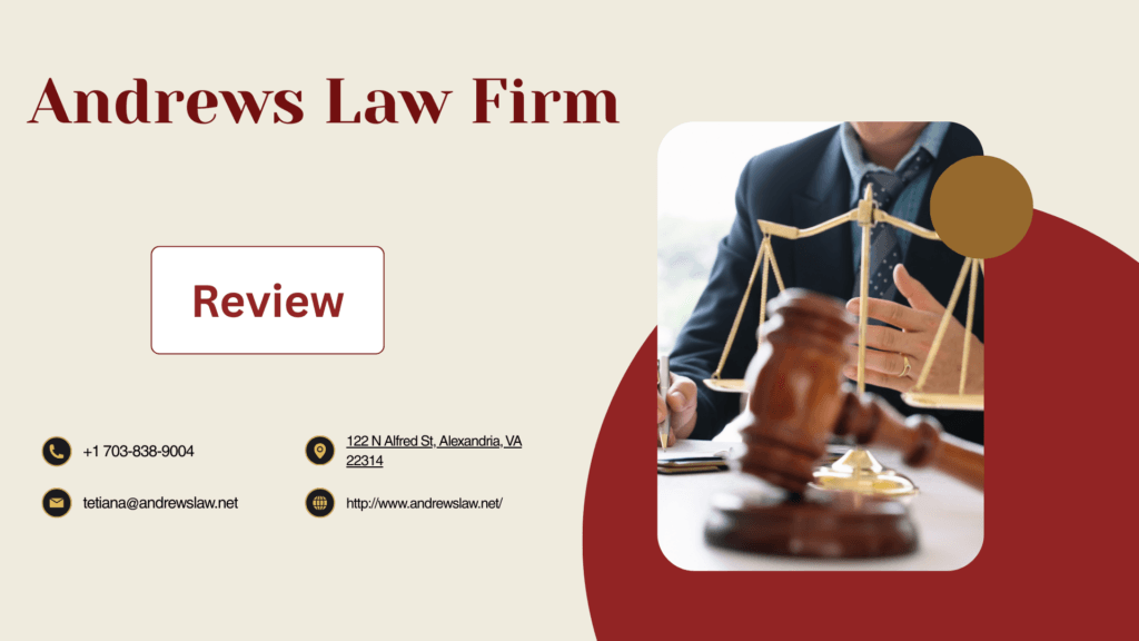 Andrews Law Firm Review