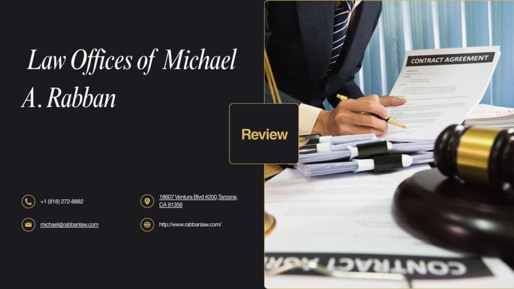 Law Offices of Michael A. Rabban – Personal Injury Attorney Review
